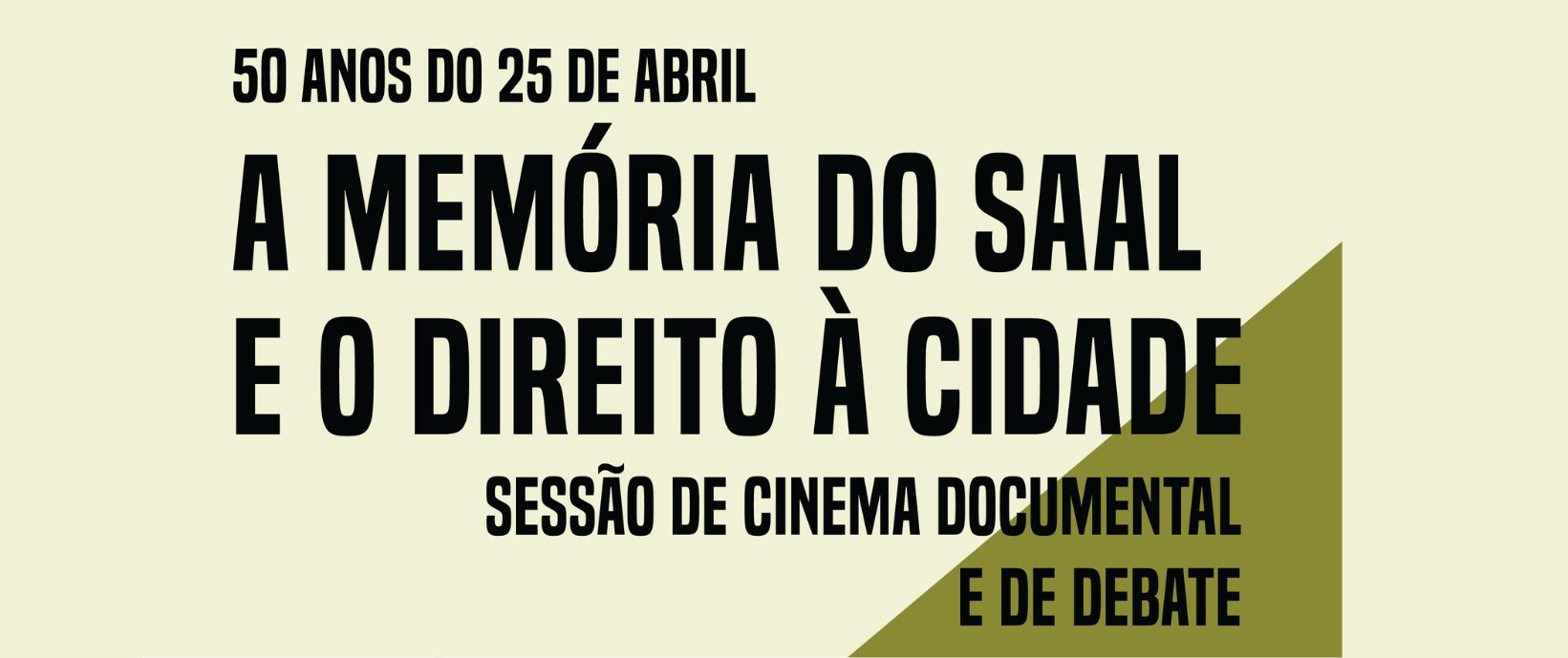 A Memória do SAAL e o Direito à Cidade