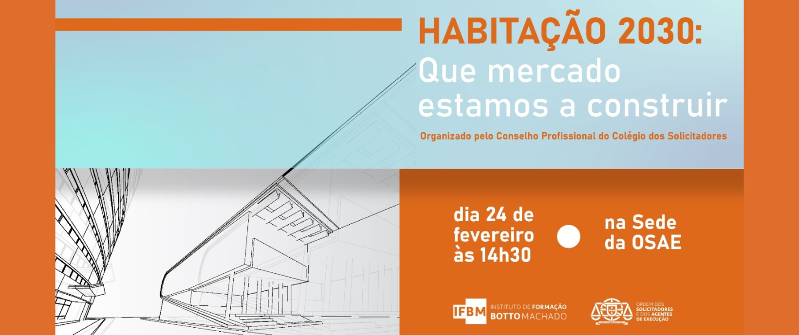 Habitação 2030: Que mercado estamos a construir